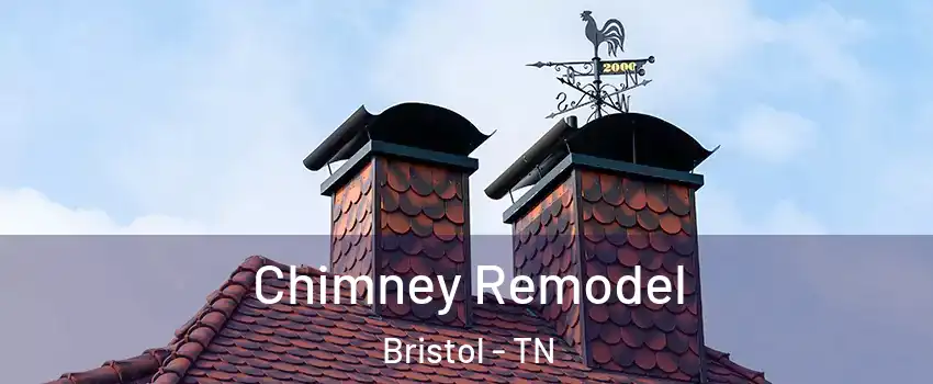  Chimney Remodel Bristol - TN
